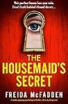 The Housemaid's Secret (The Housemaid, #2)