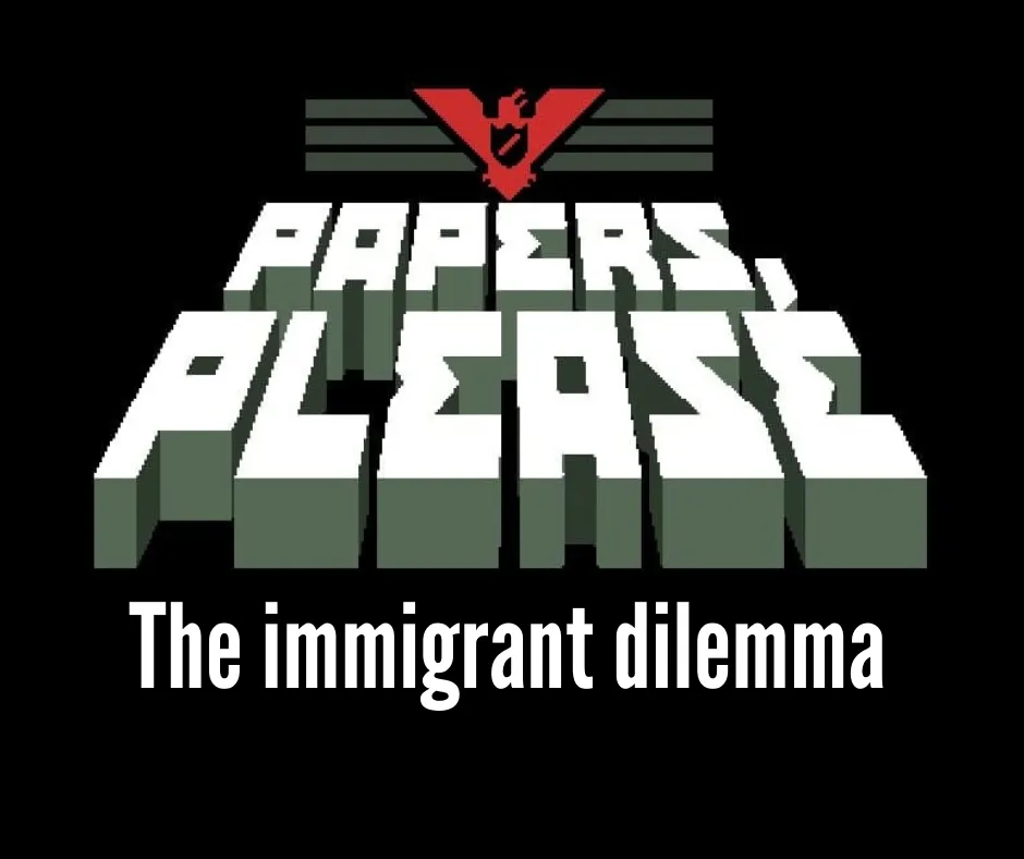 The Immigrant Dilemma