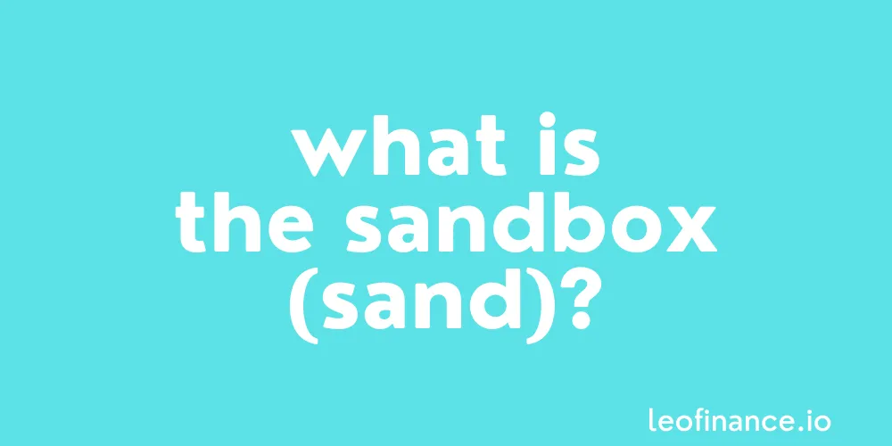 What is The Sandbox (SAND)?