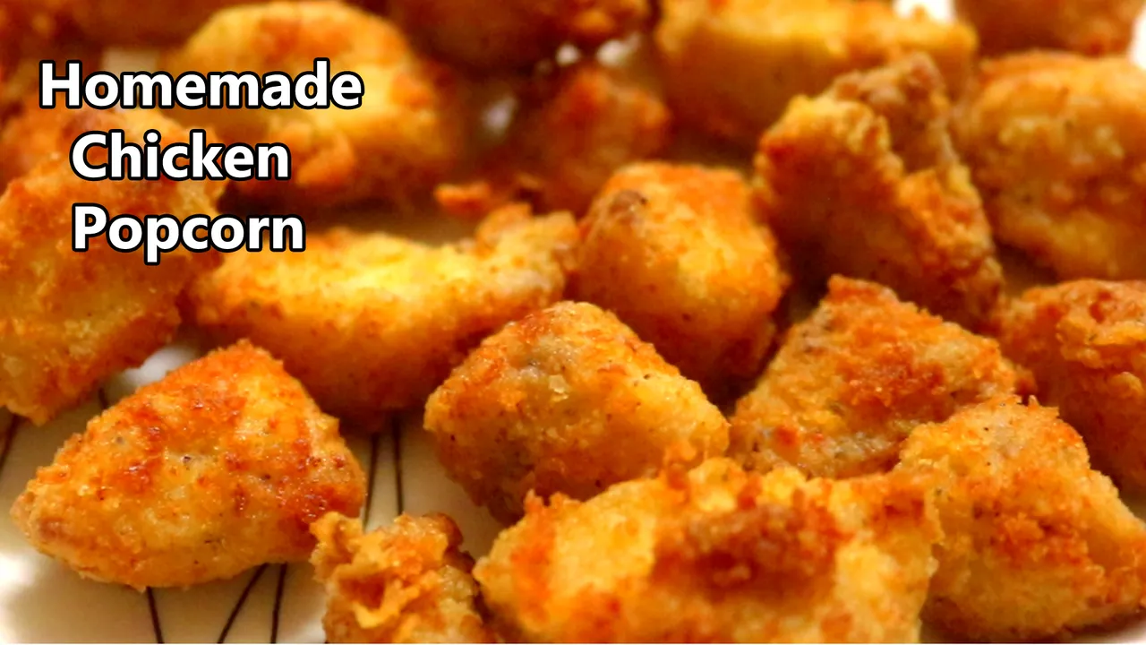 Homemade Chicken Popcorn Recipe By My City Food Secrets.jpg