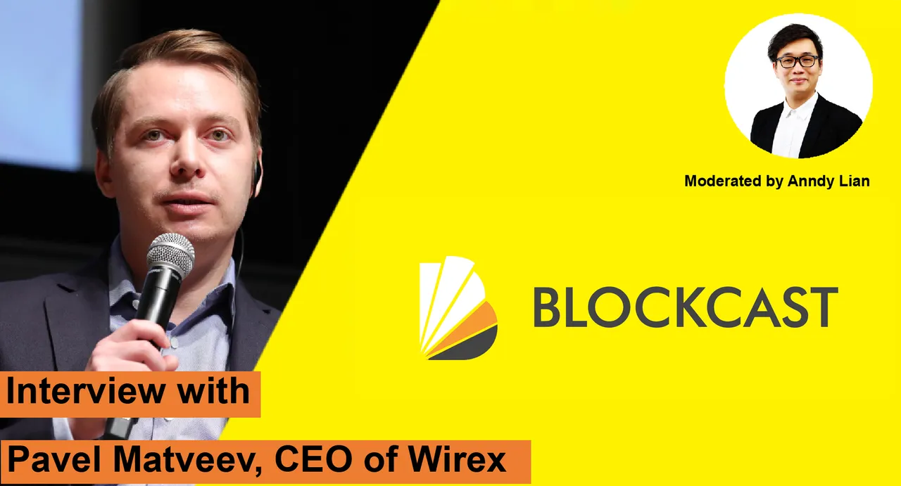 anndy-lian-pavel-matveev-wirex.png