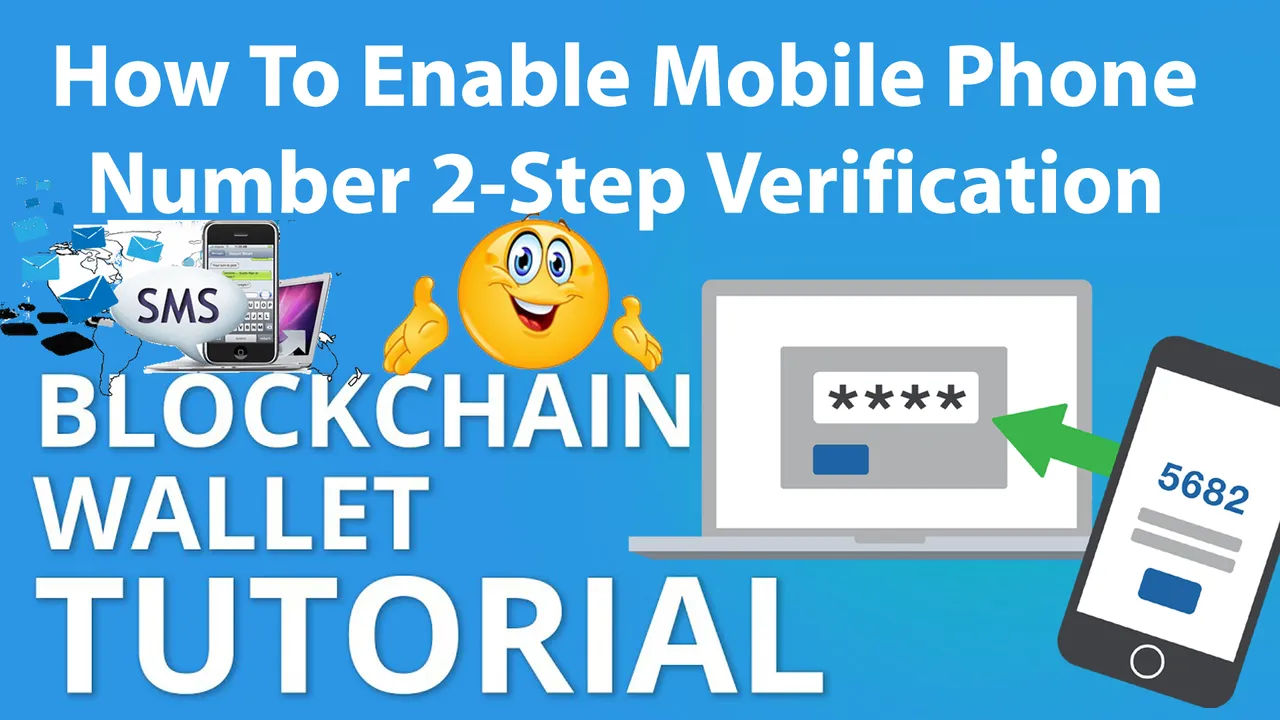 How To Enable Mobile Phone Number 2-Step Verification – Blockchain By Crypto Wallets Info.jpg