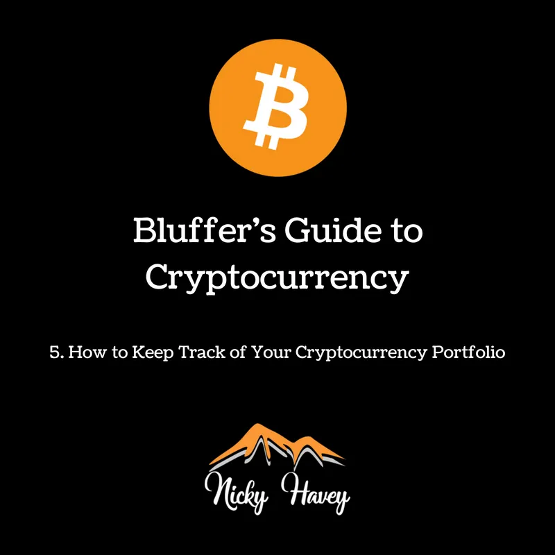 Chapter 5 - How to Keep Track of Your Cryptocurrency Portfolio.png