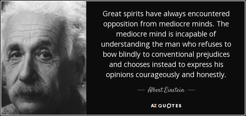 einstein-quote-mediocre-minds.jpg