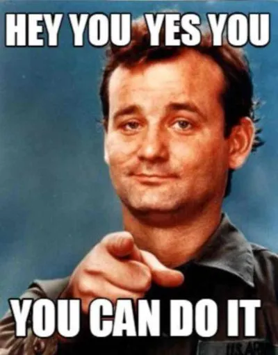 l-33429-hey-you-yes-you-you-can-do-it-e1563760905198.jpg