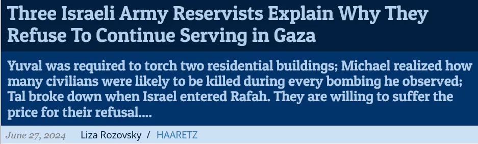 Screenshot 2024-09-06 at 09-44-51 Three Israeli Army Reservists Explain Why They Refuse To Continue Serving in Gaza Portside.png