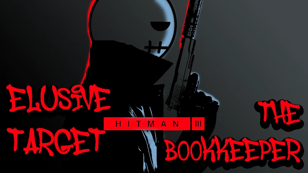HITMAN 3 Thumbnail The Bookkeeper.png