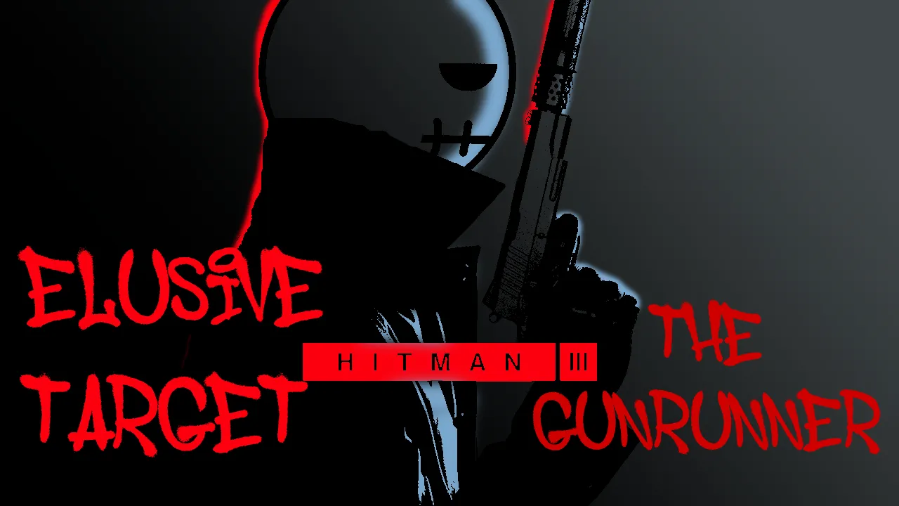 HITMAN 3 Thumbnail The Gunrunner.png