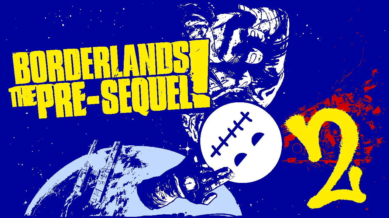 Borderlands Pre-Sequel Thumbnail 2.png