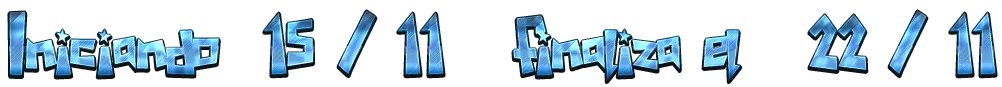 Cool Text - Iniciando 15 11 finaliza el 22 11 470072514573492.png