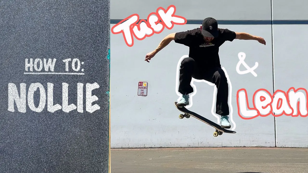 Ep31_How To Nollie Tutorial.jpg