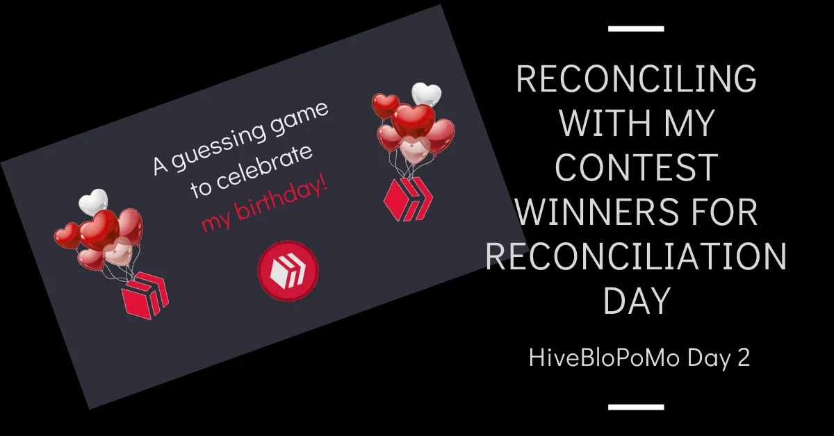 Reconciling with my contest winners for Reconciliation Day blog thumbnail.png