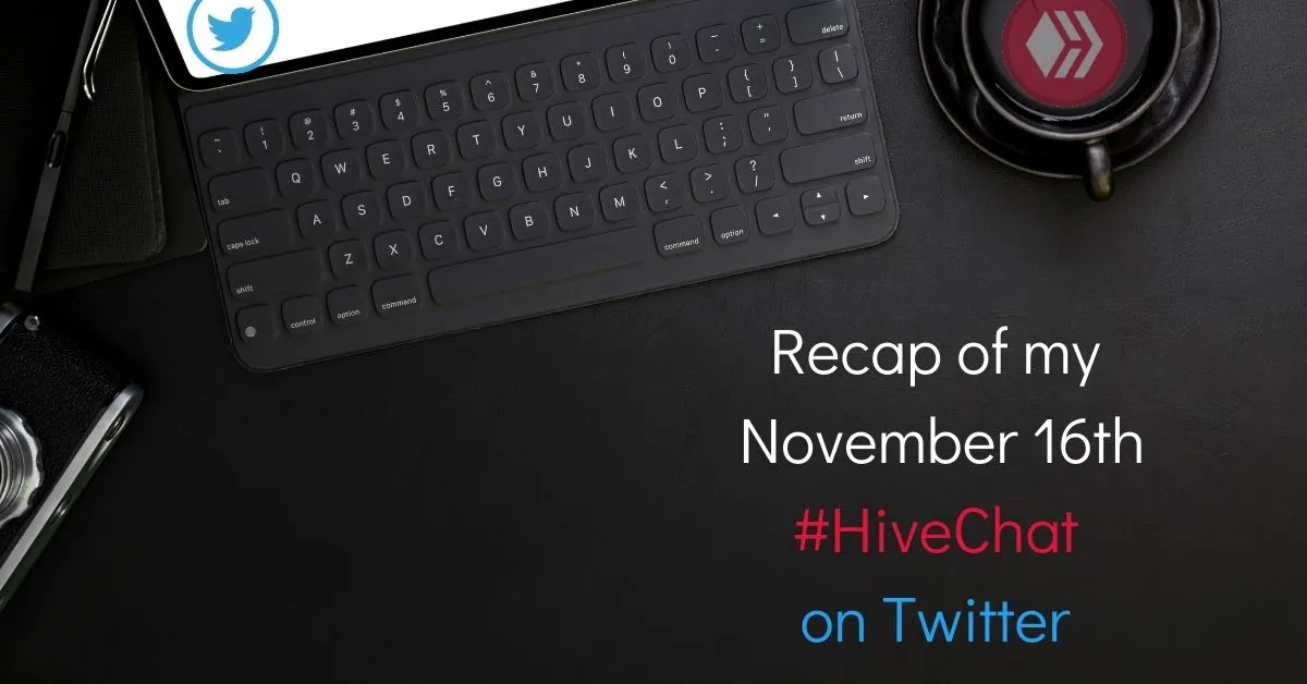 Recap of the November 16tth #HiveChat blog thumbnail.jpg