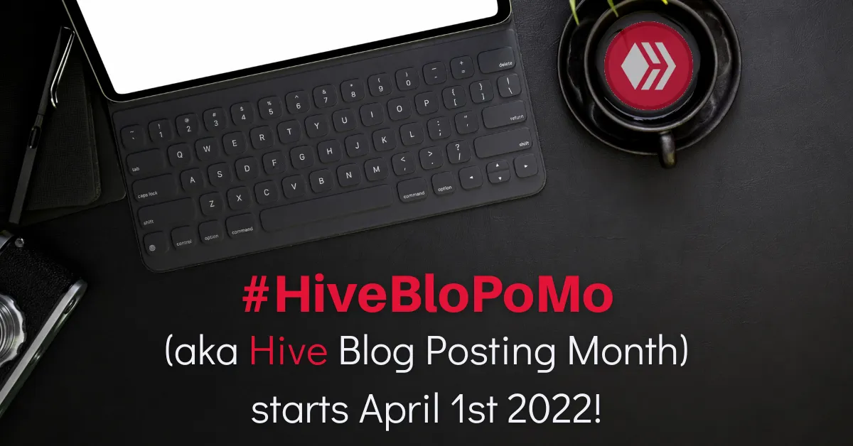 HiveBloPoMo April 2022 blog thumbnail.png