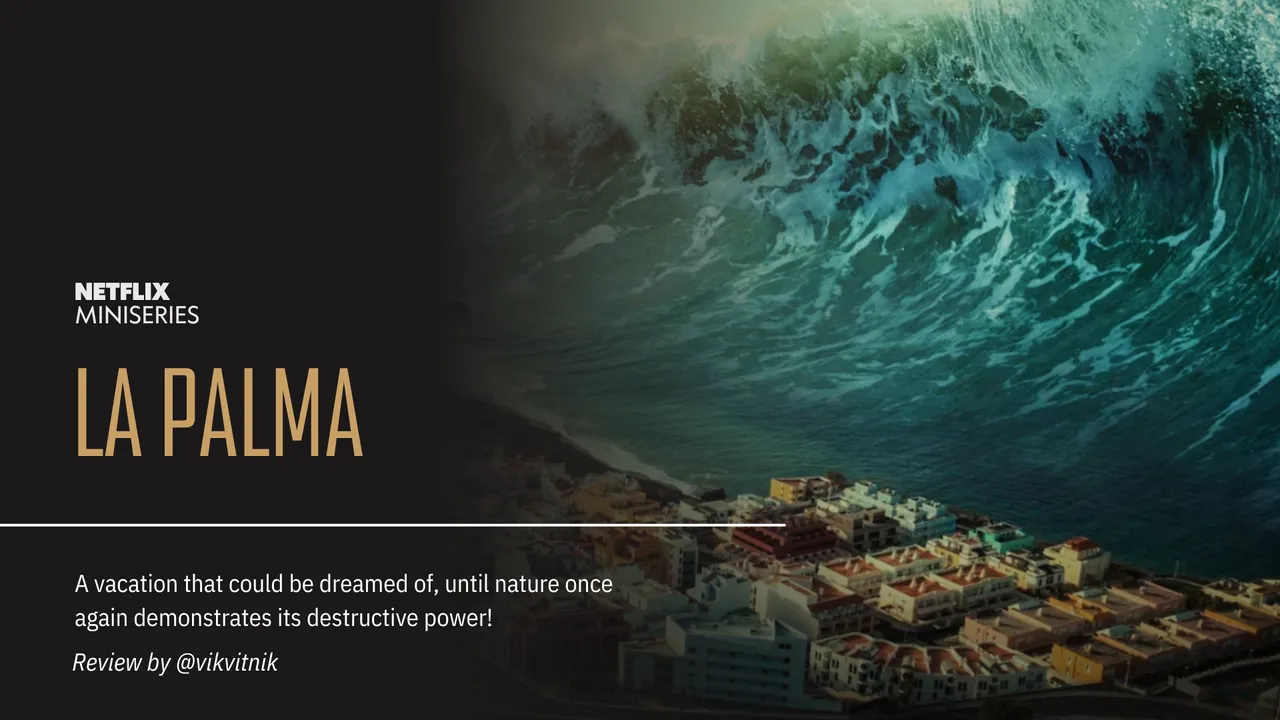 NetflixMiniSerieLaPalma-Review.png