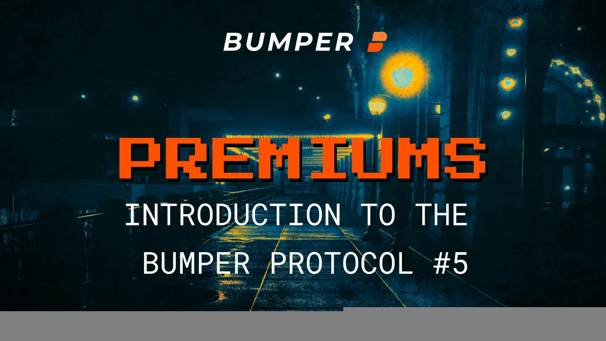 Bumper Premiums and Fees - Intro 5.jpg