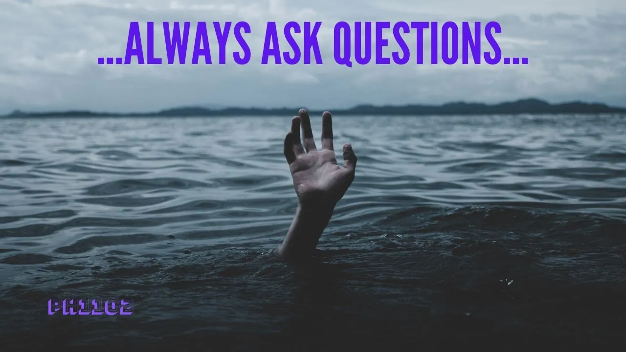Always Ask Questions.jpg