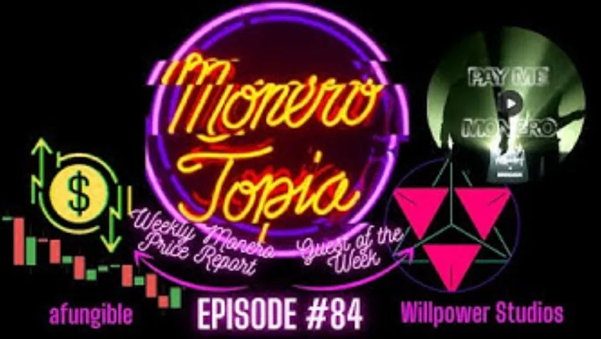 WillPower & Margaux of PAY ME IN MONERO music video, #opiran  Protests, Price Report & More! EPI #84