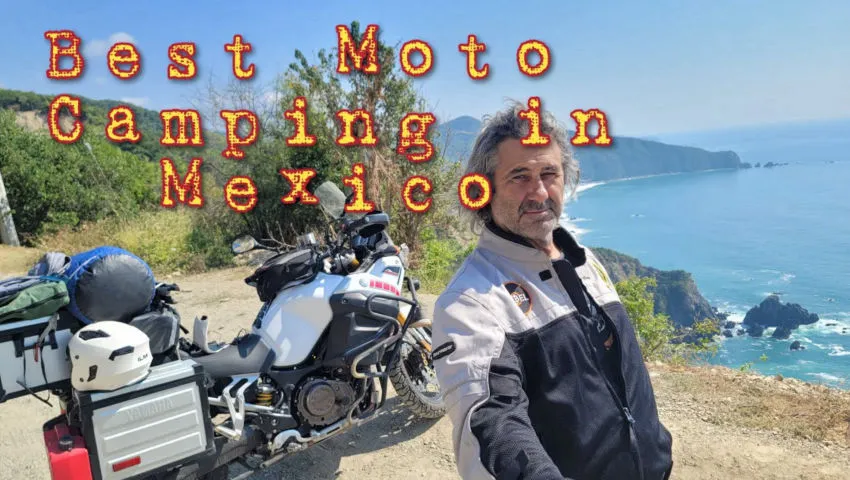 Best Motorcycle Camping Between Acapulco To Puerto Escondido