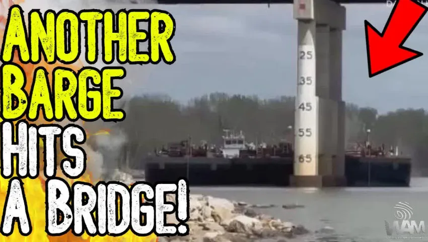 BREAKING: ANOTHER BARGE HITS A BRIDGE! - False Flag Cyber Attacks Are Being Normalized!