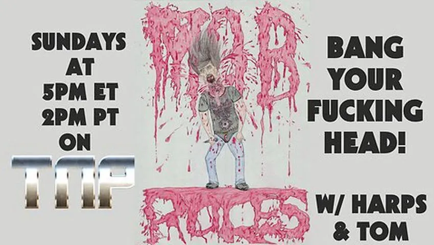 08/10/2025 Mob Rules w/ Harps & Tom