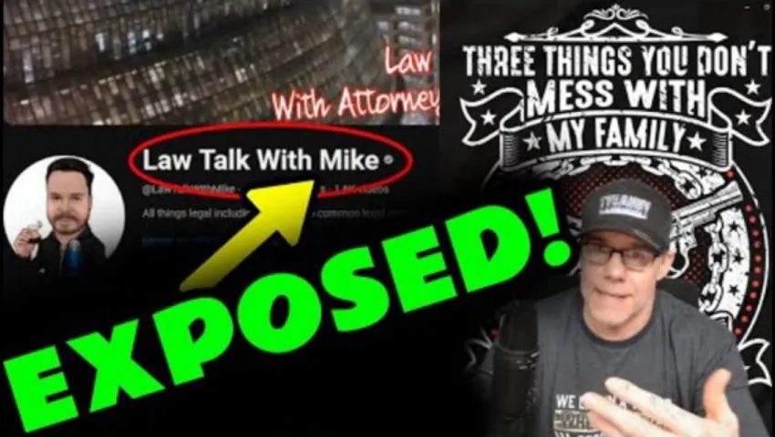 "Law Talk With Mike" Exposes Himself