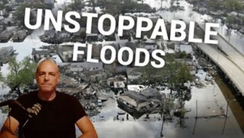 Why the Unstoppable Floods Are Happening