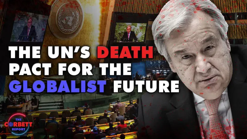 The UN's [Death] Pact for the [Globalist] Future