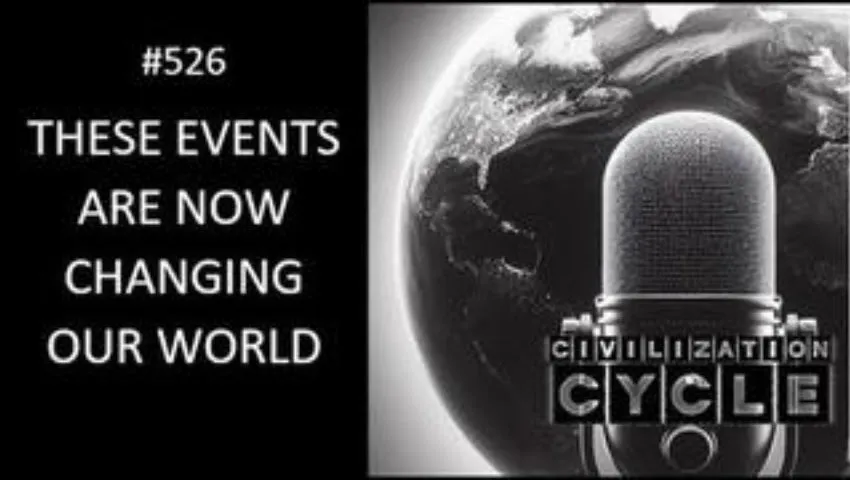 These Events Are Now Changing Our World