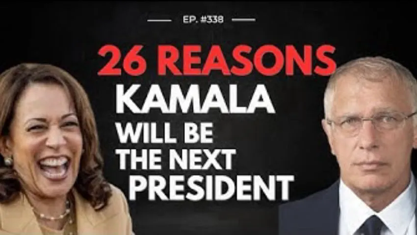 Doug Casey's Take [ep.#338] 26 Reasons Kamala will be the next President + Market Turmoil