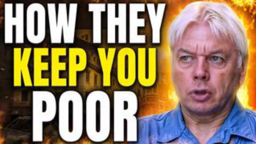 How They Keep Your Poor - David Icke