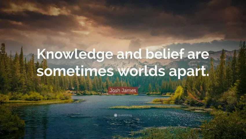 Flat Earth - Knowledge vs. Belief