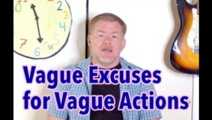 Vague Excuses for Vague Actions