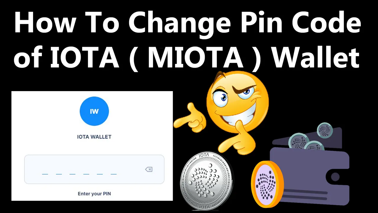 How To Change Pin Code of IOTA ( MIOTA ) Wallet by Crypto Wallets Info.jpg