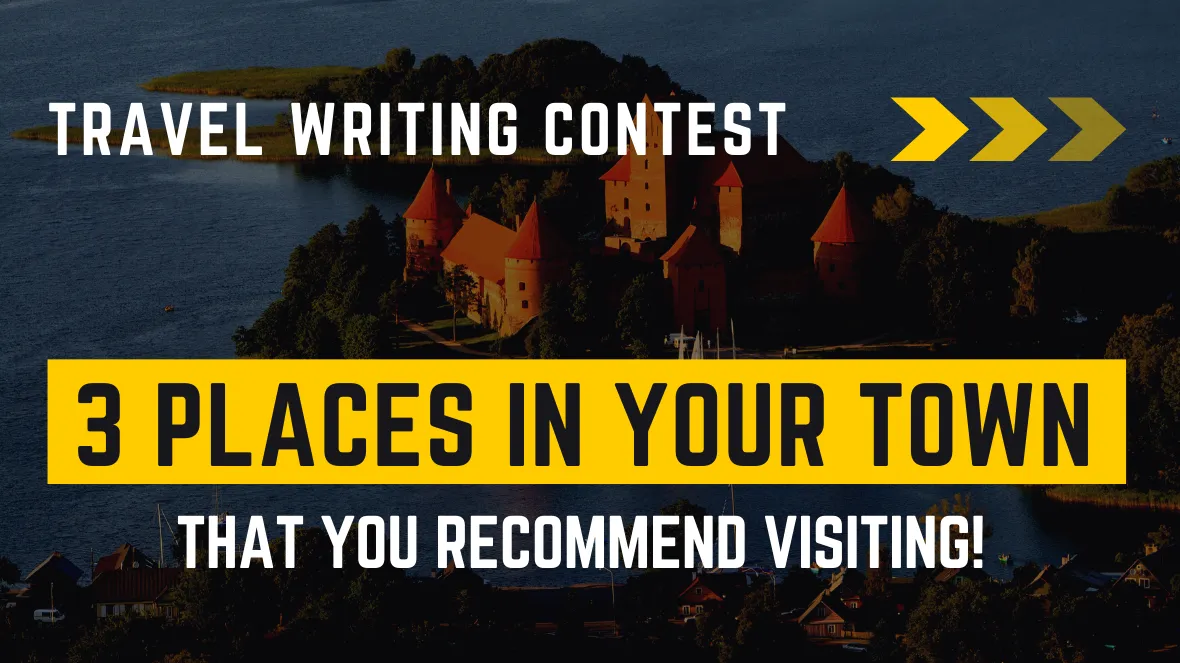 Contest: 3 places in your town that you recommend visiting! (Prize Pool - $100)
