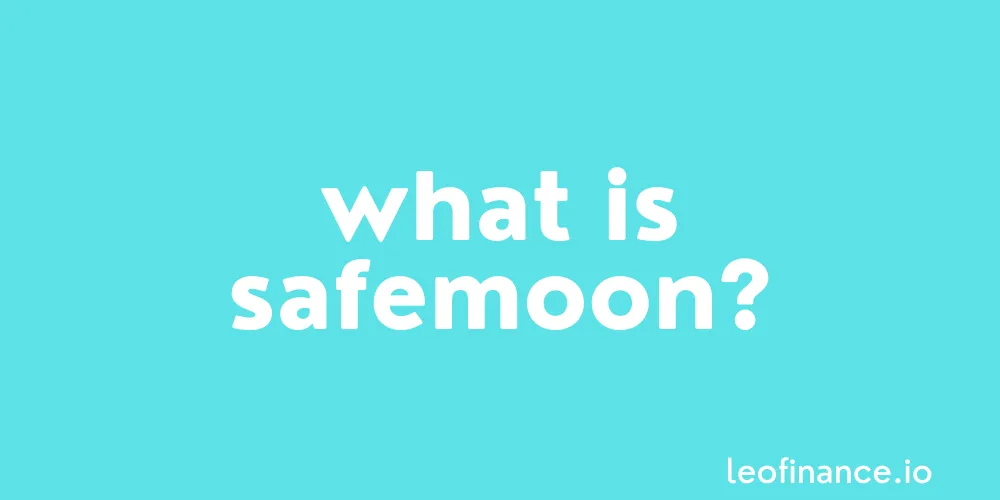 What is SafeMoon crypto (SAFEMOON)?