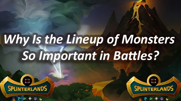why-is-the-lineup-of-monsters-so-important-in-battles