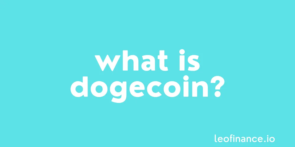 What is Dogecoin?