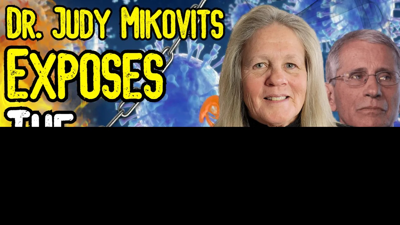 Exclusive dr judy mikovits exposes the virus thumbnail.png