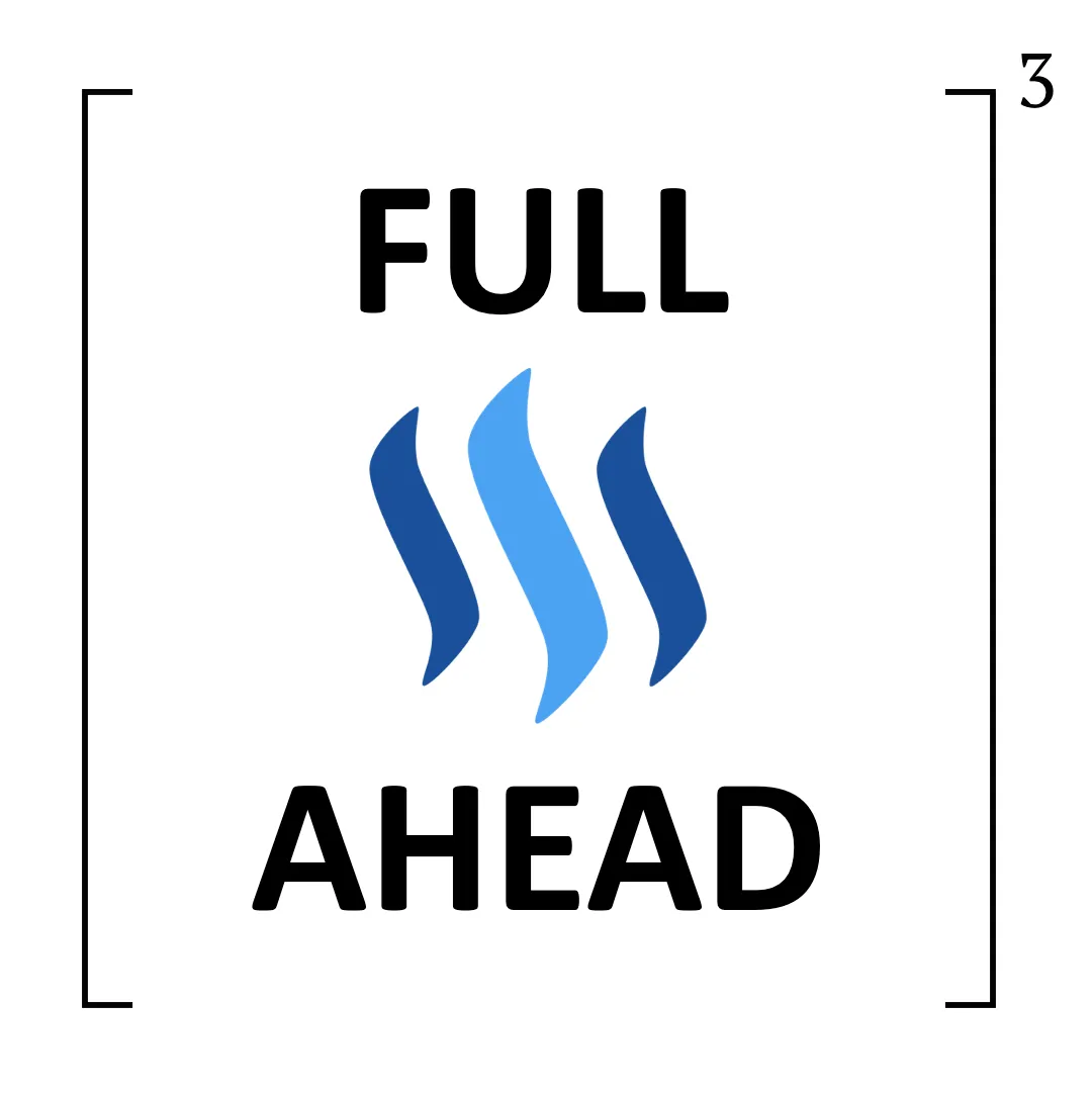 FULL (STEEM) AHEAD.jpg