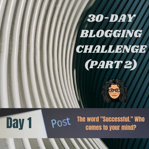 30Day Blogging ChallengePart2A5.png