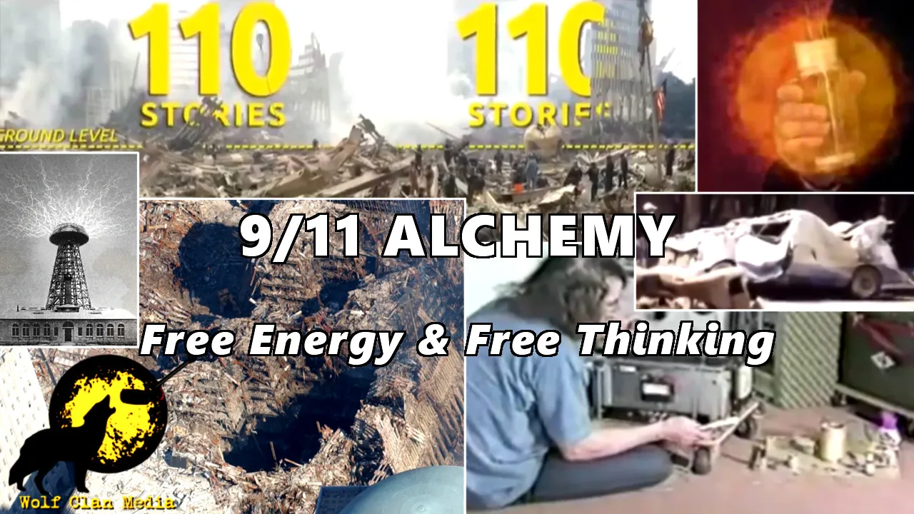 911Truth Part 18 911 Alchemy Free Energy.jpeg