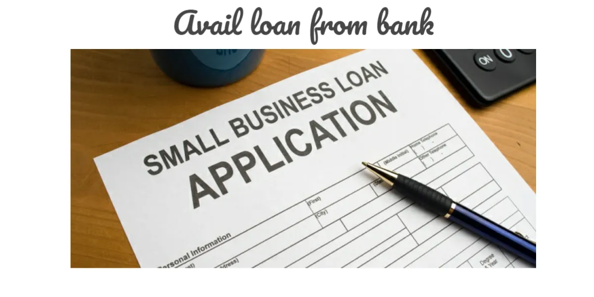 Avail loan from bank.png