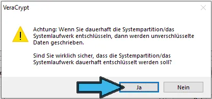 3noch eine warnung ob sie sicher sind das sie das systemlaufwerkpartition dauerhaft entschlüsseln möchtenmin.png