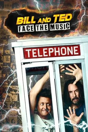 [FILM-HD™]Regarder   *$#  WatCH Bill & Ted Face the Music FuLL MOVIE and Free Movie Online  *$#