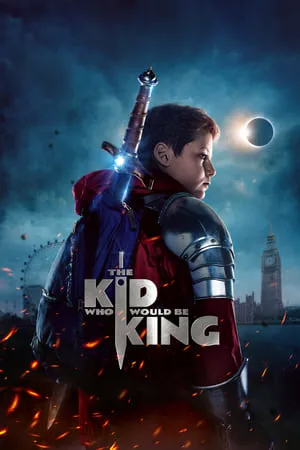 {[HD]}#FuLL PuTloCkeR'$!!    🐢  WatCH The Kid Who Would Be King FuLL MOVIE and Free Movie Online  🐢