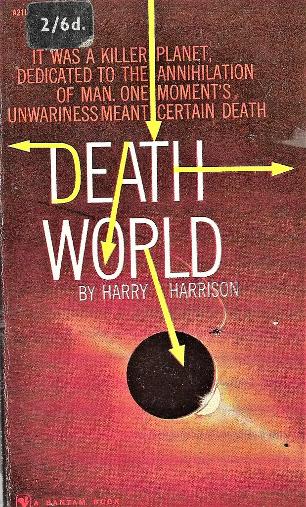 DEATHWORLD by Harry Harrison. Bantam 1960. 154 pages.