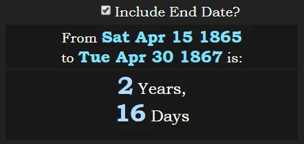 From Abraham Lincoln assassination to Golden Gate at 265° day are 2y 16d 216.PNG