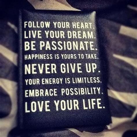 Live your dream and be passionate.jpg