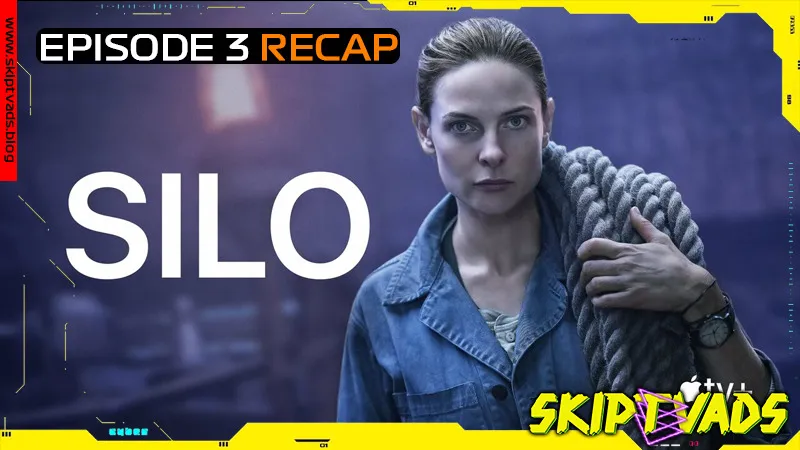 SILO : Machines - Season 1 Episode 3 RECAP - www.skiptvads.blog